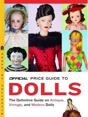 The Official Price Guide to Dolls Paperback